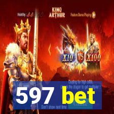 597 bet